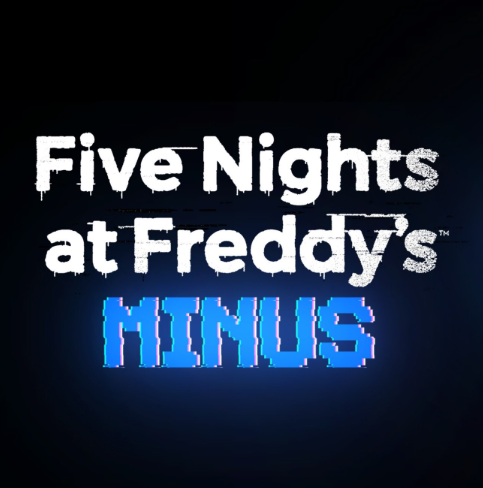 Five Nights at Freddy's Minus
