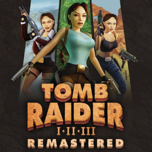 Tomb Raider I-III Remastered